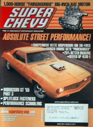 SUPER CHEVY 2004 MAR - 1000hp RAT, KILLER DRIVER